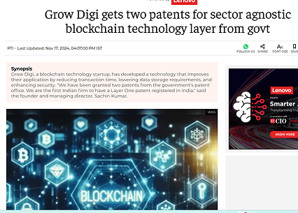 Grow Digi gets two patents for sector agnostic blockchain technology layer from govt